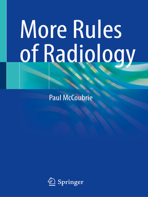 cover image of More Rules of Radiology